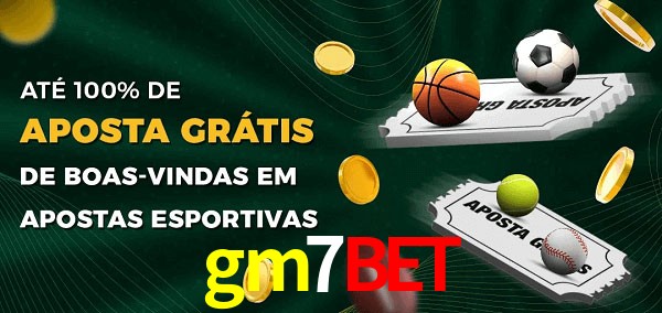 gm7bet Ate 100% de Aposta Gratis
